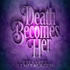Death Becomes Her